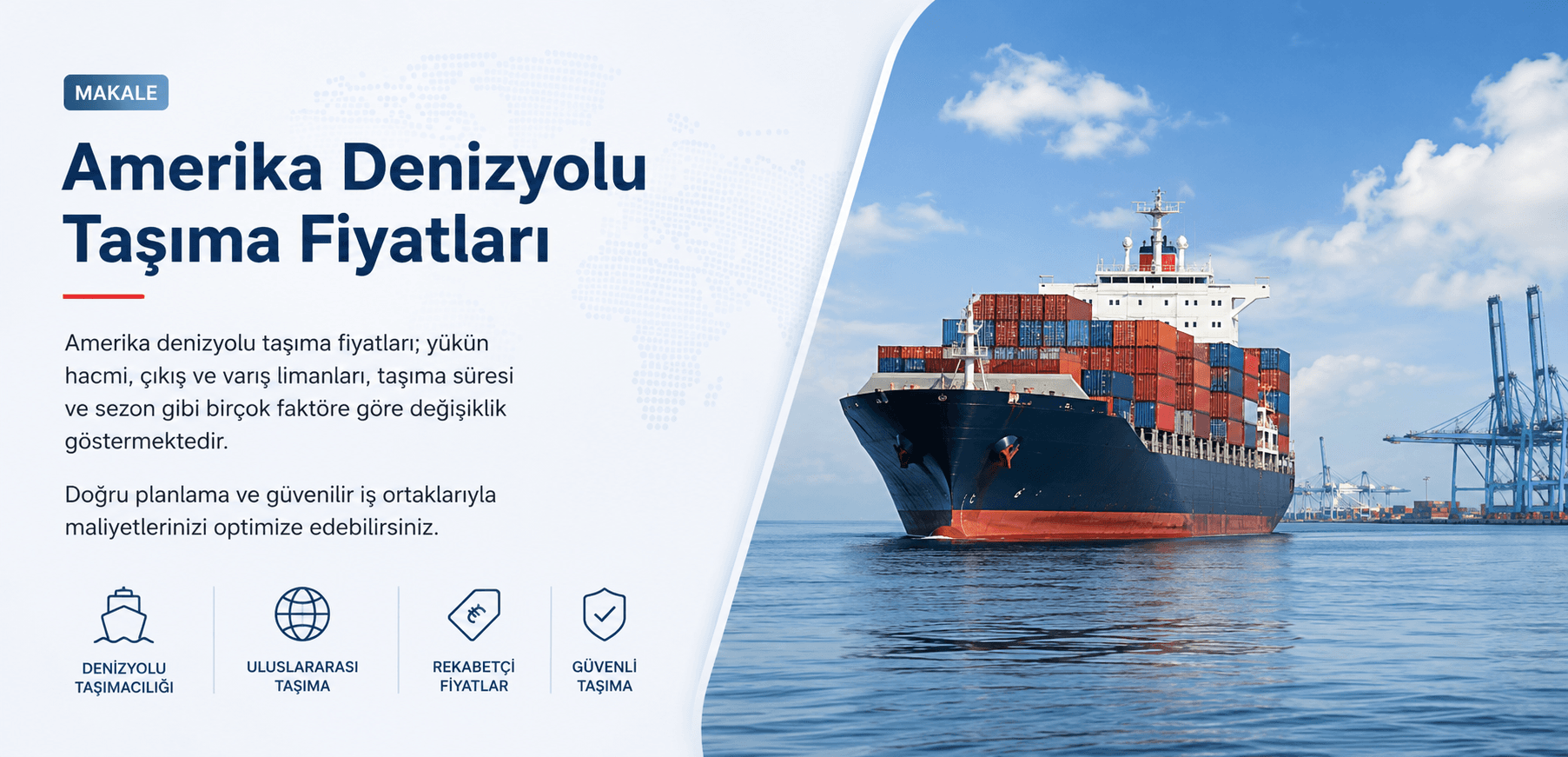 Amerika denizyolu taşıma fiyatları